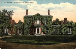 "Ashland," Homestead of Henry Clay Postcard