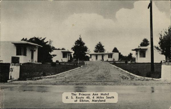 The Princess Ann Motel - US Route 40 Elkton Maryland