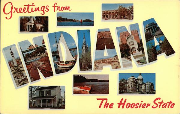 Greetings from Indiana