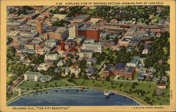 Airplane View of Business Section, Showing Part of Lake Eola - The City Beautiful Orlando Florida