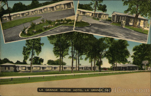 La Grange Motor Hotel LaGrange Georgia