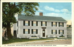 Ye Old Brig, Birthplace of Molly Pitcher - Built 1650 Marblehead, MA Postcard Postcard Postcard