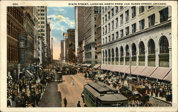 State Street, Looking North from Van Buren Street Chicago Illinois
