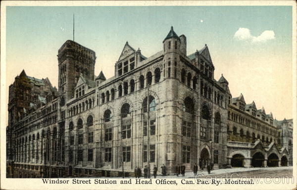 Windsor Street Station and Head Offices - Canadian Pacific Railway Montreal QC Canada
