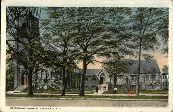 Episcopal Church - Organized August 8, 1863 Vineland New Jersey