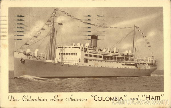 Colombia Line Steamers Colombia and Haiti