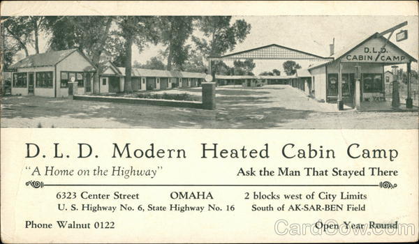 D.L.D. Modern Heated Cabin Camp Omaha Nebraska