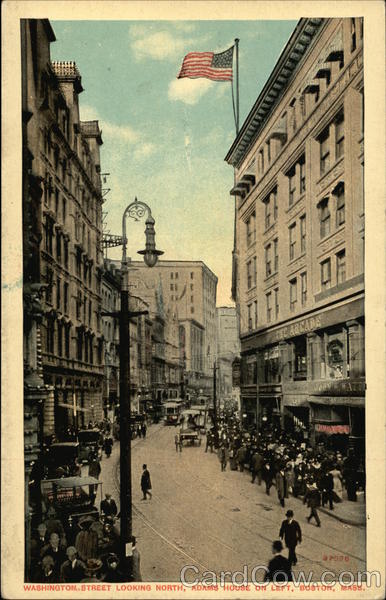 Washington Street, looking North - Adams House on Left Boston Massachusetts