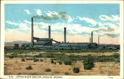 Copper Queen Smelter Douglas, AZ Postcard Postcard Postcard