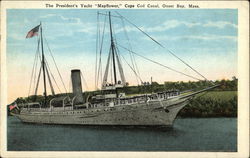The President's Yacht "Mayflower" - Cape Cod Onset, MA Postcard Postcard Postcard