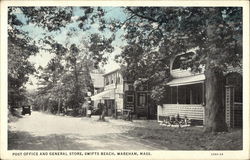 Post Office and General Store, Swifts Beach Wareham, MA Postcard Postcard Postcard