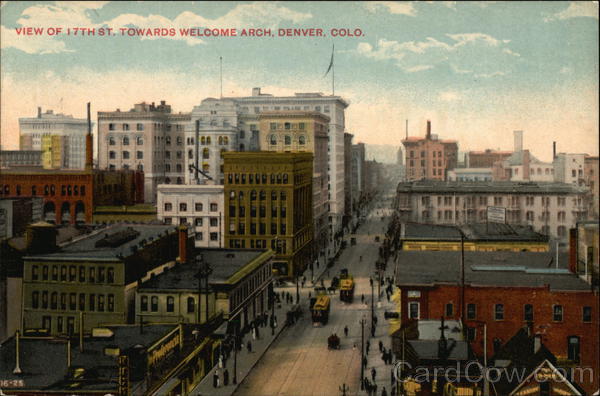 View of 17th Street Towards Welcome Arch Denver Colorado