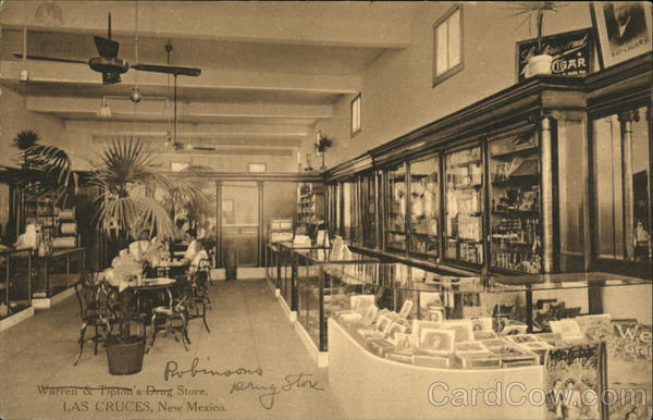 Robinson's Drug Store (Warren & Tipton's) Las Cruces New Mexico