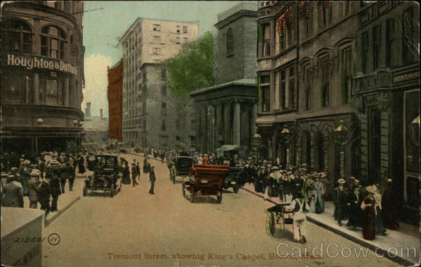Tremont Street, showing King's Chapel Boston Massachusetts
