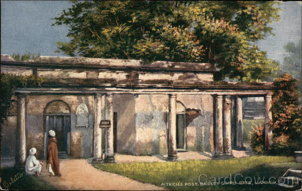 Aitken's Post, Bailley Guard Gate Lucknow India