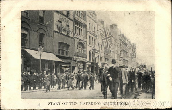 Start of the Mafeking Rejoicings Mafeking (Mafikeng) South Africa
