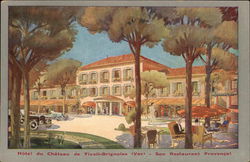 Hotel du Chateau de Tivoli-Brignoles (Var) - Son Restaurant Provencal France Postcard Postcard