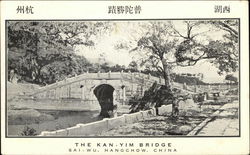The Kan-Yim Bridge Postcard
