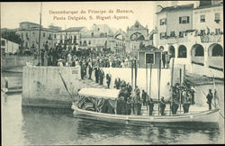 Desembarque do Principe de Monaco, Ponta Delgada, S. Miguel - Acores Ponto Delgada, Portugal Postcard Postcard Postcard