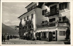 Landungsplatz Mit Hotel Zum Welssen St. Wolfgang, Austria Postcard Postcard Postcard