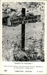 George Johnson-Hanged by mistake Tombstone, AZ Postcard Postcard Postcard