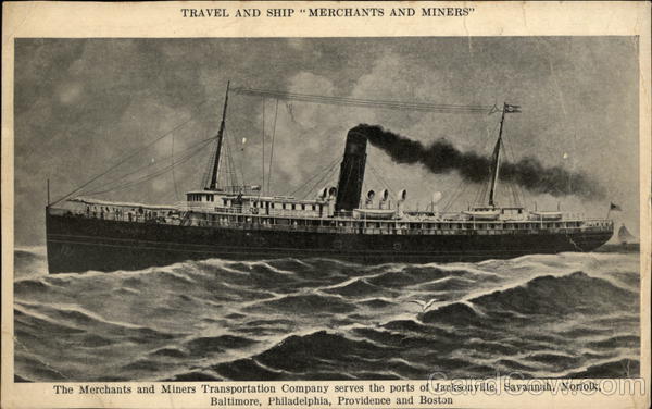 Travel and Ship Merchants and Miners Steamers