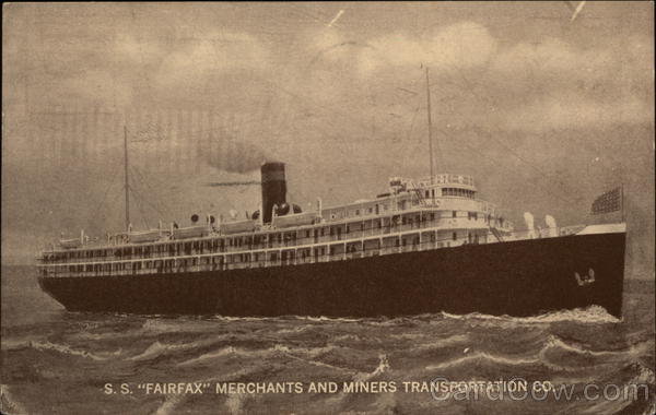 SS Fairfax Merchants and Miners Transportation Co.