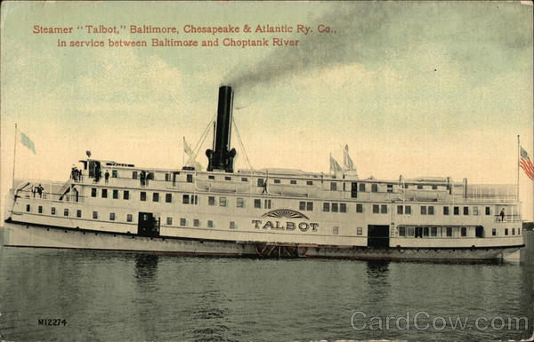 Steamer Talbot Baltimore, Chesapeake & Atlantic Railway Co.