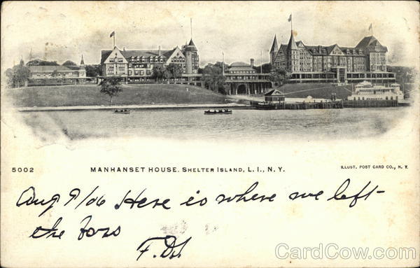 Manhaset House, Shelter Island Long Island New York