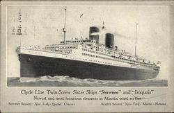 Clyde Line Twin Screw Sister Ships "Shawnee" and "Iroquois" Postcard