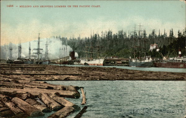 Milling and Shipping Lumber on the Pacific Coast Boats, Ships