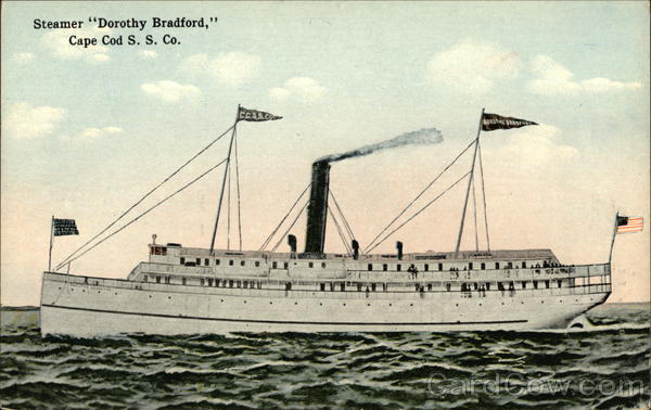 Steamer Dorothy Bradford, Cape Cod SS Co. Steamers