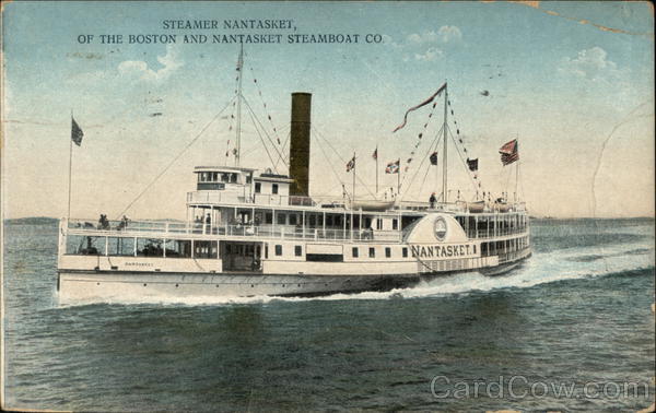Steamer Nantasket of the Boston and Nantasket Steamboat Co.