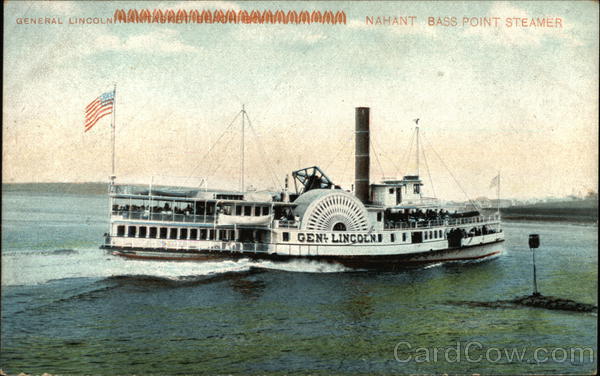 Nahant Bass Point Steamer, General Lincoln Steamers