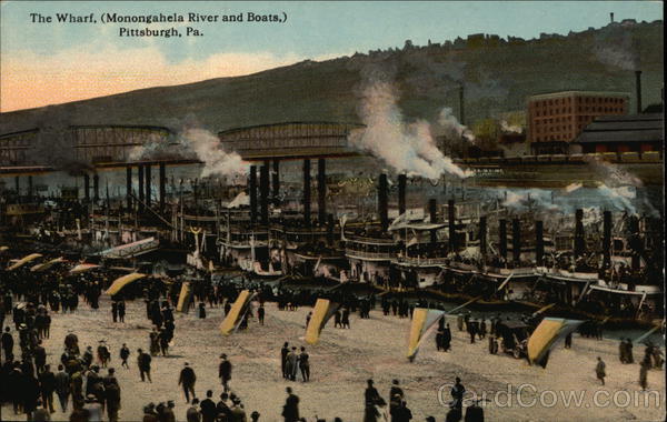 The Wharf, Monongahela River and Boats Pittsburgh Pennsylvania