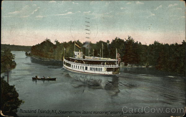 Steamer New Island Wanterer Entering Lost Channel Thousand Islands New York