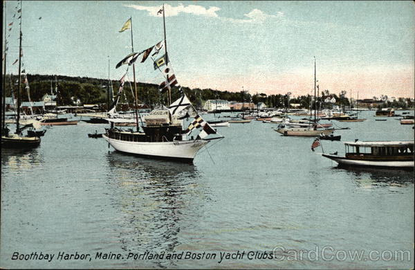 Portland and Boston yacht Clubs Boothbay Harbor Maine