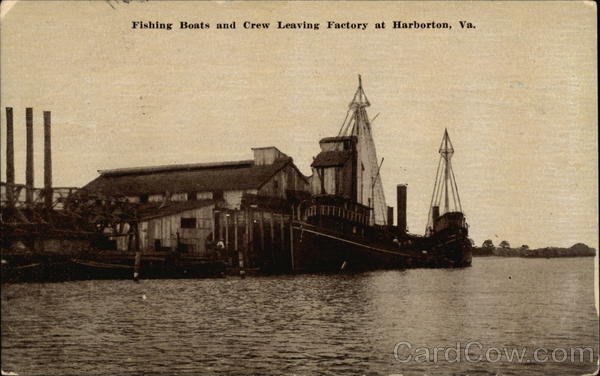 Fishing Boats and Crew Leaving Factory Harborton Virginia