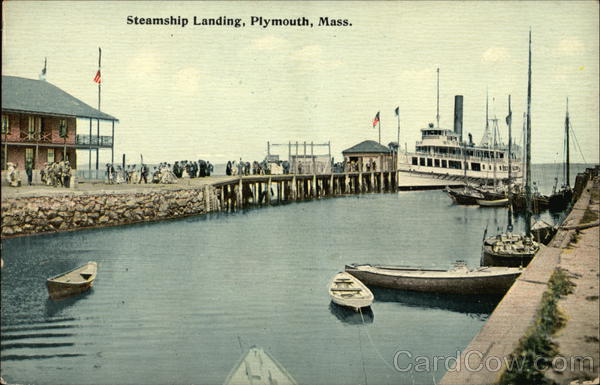 Steamship Landing Plymouth Massachusetts