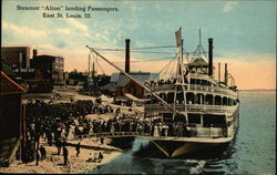 Steamer "Alton" landing Passengers East St. Louis, IL Postcard Postcard Postcard