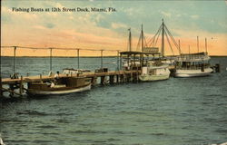 Fishing Boats at 12th Street Dock Miami, FL Postcard Postcard Postcard