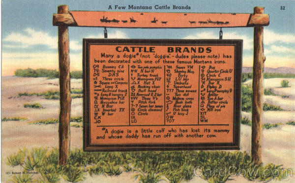 A Few Montana Cattle Brands Scenic