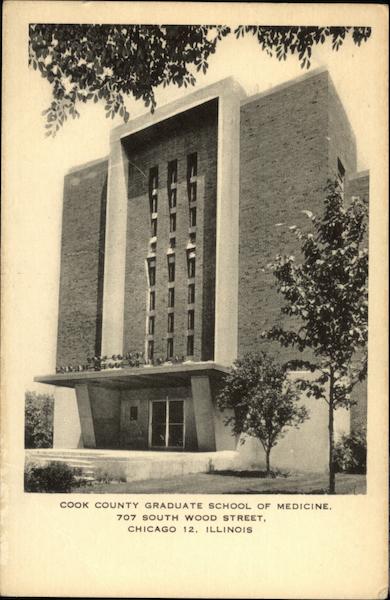 Cook County Graduate School of Medicine - 707 South Wood Street Chicago Illinois
