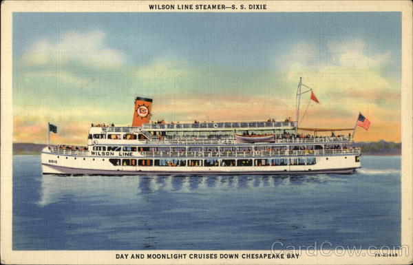 Wilson Line Steamer--S. S. Dixie Baltimore Maryland