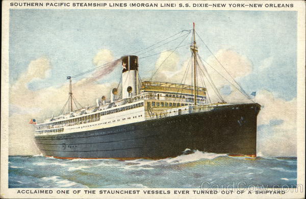 Souther Pacific Steamship Lines (Morgan Line) S.S. Dixie - New York - New Orleans