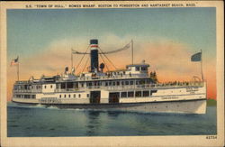 SS "Town of Hull" - Rowes Wharf, Boston to Pemberton Nantasket Beach, MA Postcard Postcard Postcard