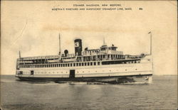 Steamer Naushon - Martha's Vineyard and Nantucket Steamship Line Steamer Naushon - Martha's Vineyard and Nantucket Steamship Line