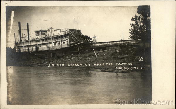 US Str. Chisla on Ways for Repairs Mound City Illinois