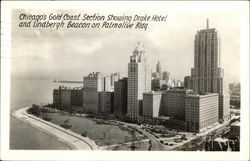 Gold Coast Section showing Drake Hotel and Lindbergh Beacon on Palmolive Building Chicago, IL Postcard Postcard Postcard
