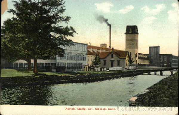 Aldrich Manufacturing Co. Moosup Connecticut